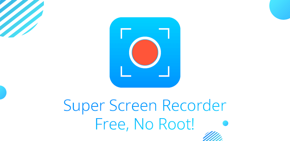 Cover Image of Super Screen Recorder v5.0.9.4 MOD APK (Premium Unlocked)